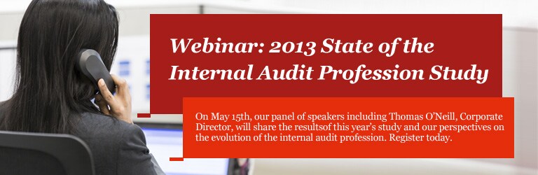 Webinar: 2013 State of the Internal Audit Profession Study