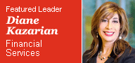Leader: Diane Kazarian – Financial Services