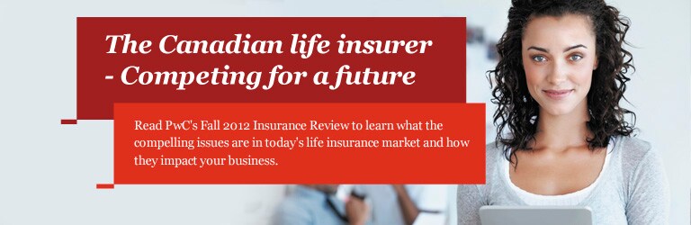 The Canadian life insurer - Competing for a future