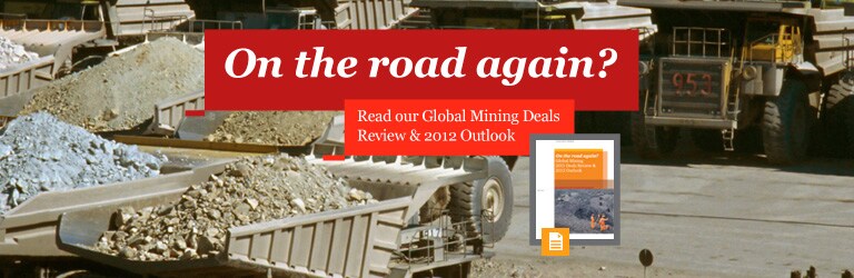 Global Mining 2011 Deals Review and 2012 Outlook