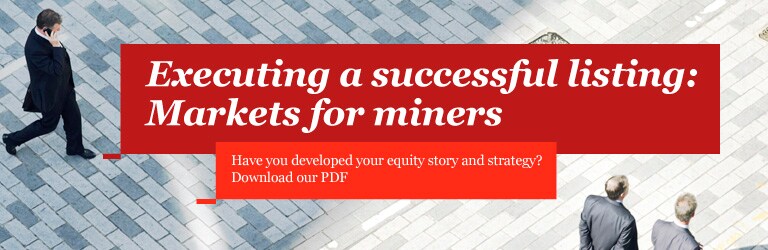 Executing a successful listing: Markets for miners