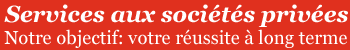 Services aux sociétés privées