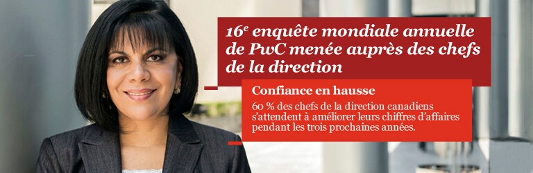 16e enquête mondiale annuelle de PwC menée auprès des chefs de la direction