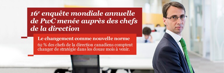 16e enquête mondiale annuelle de PwC menée auprès des chefs de la direction