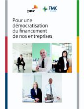 Pour une démocratisation du financement de nos entreprises