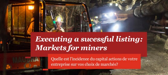 Executing a successful listing: Markets for miners