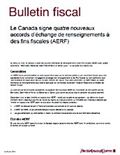 Bulletin fiscal : Le Canada signe quatre nouveaux accords d’échange de renseignements à des fins fiscales (AERF)