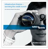 Infrastructure finance: Surviving the credit crunch