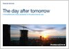 The day after tomorrow