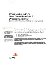2011-10-07 Closing the GAAP: New Canadian GAAP Pronouncements (Includes developments to September 30, 2011)