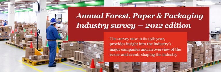 Annual Forest, Paper & Packaging Industry survey - 2012 edition