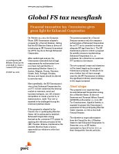 Global FS tax newsflash: Financial transaction tax – Commission gives green light for Enhanced Cooperation