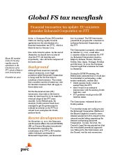 Global FS tax newsflash: Financial transaction tax update – EU ministers consider Enhanced Cooperation on FTT
