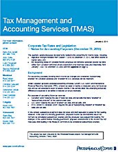 Tax Management and Accounting Services: Corporate Tax Rates and Legislation – Status for Accounting Purposes (December 31, 2010)