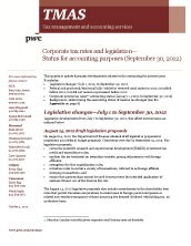 Tax Management and Accounting Services: Corporate tax rates and legislation—Status for accounting purposes (September 30, 2012)