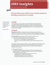 HRS insights: CRA provides some relief to non resident employees attending conferences in Canada