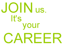Join us. It's your Career