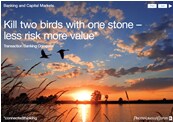 Transaction Banking Compass: Kill two birds with one stone: Less risk more value