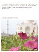Communications review: Cultivating growth