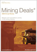 Mining deals: 2008 annual review - Mergers and acquisitions activity in the mining industry 