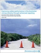Improving safety performance in the Australian mining industry through enhanced reporting 