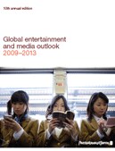 Global Entertainment and Media Outlook: 2009-2013
