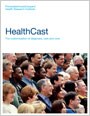 HealthCast 2020: Creating a Sustainable Future 