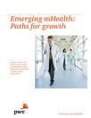 Emerging mHealth: Paths for growth