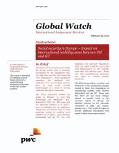 Global Watch: Switzerland - Social security in Europe - Impact on international mobility cases between CH and EU (Revised)