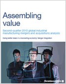 Assembling value - Global industrial manufacturing M&A analysis: Q2 2010