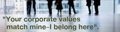 Your corporate values match mine―I belong here