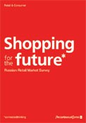 Shopping for the future: Russian Retail Market Survey