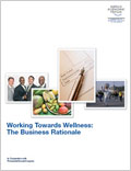 Working towards wellness: The business rationale 