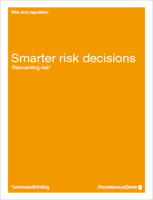 Reinventing risk: Making smarter risk decisions