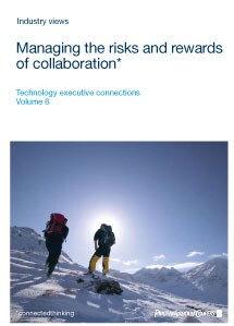 Technology executive connections: Managing the risks and rewards of collaboration*