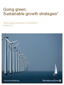 Going green: Sustainable growth strategies* 