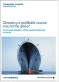 Choosing a profitable course: European tonnage tax regimes for the shipping industry