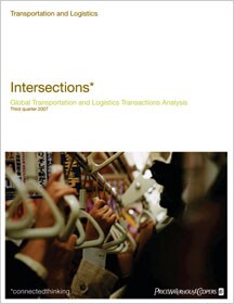 Intersections: Global transportation and logistics mergers and acquisitions analysis, third quarter 2007