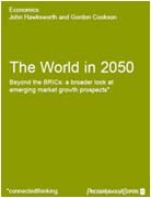 The world in 2050: Beyond the BRICs: A broader look at emerging market growth prospects