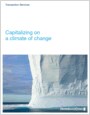 Capitalizing on a climate of change