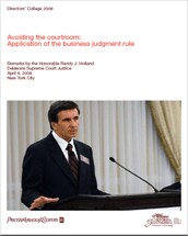 Avoiding the courtroom: Application of the business judgment rule