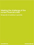 Meeting the challenge of the current financial crisis