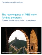 The reemergence of early MBS funding programs: Potential funding solutions for loan originators