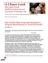 The Volcker Rule Proposal: Regulators Propose Restrictions on “Covered Funds