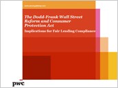 Dodd-Frank: Implications for fair lending compliance