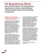 The Federal Reserve’s proposal to implement enhanced prudential standards for large bank holding companies