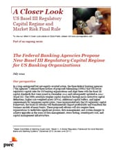 US Basel III Regulatory Capital Regime and Market Risk Final Rule - July 2012