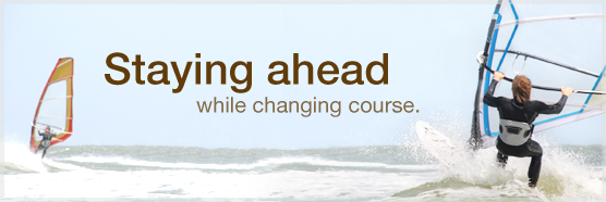 Staying ahead while changing course.