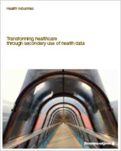 Transforming healthcare through secondary use of health data