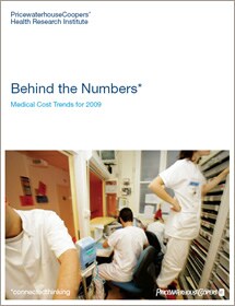 Behind the numbers: Medical cost trends for 2009